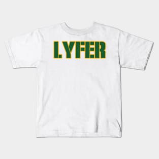 Green Bay LYFER!!! Kids T-Shirt